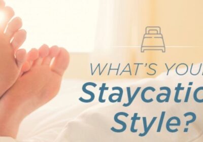 Is ‘Staycation’ on your Mind?